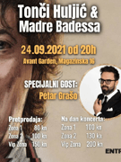 Tonči Huljić i Madre Badessa + specijalni gost - Petar Grašo