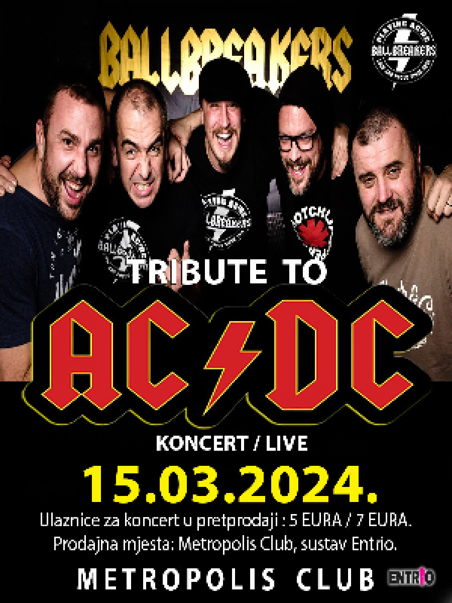 Tickets for Tribute to AC/DC - KONCERT by BALLBREAKERS 15.03.2024 ...