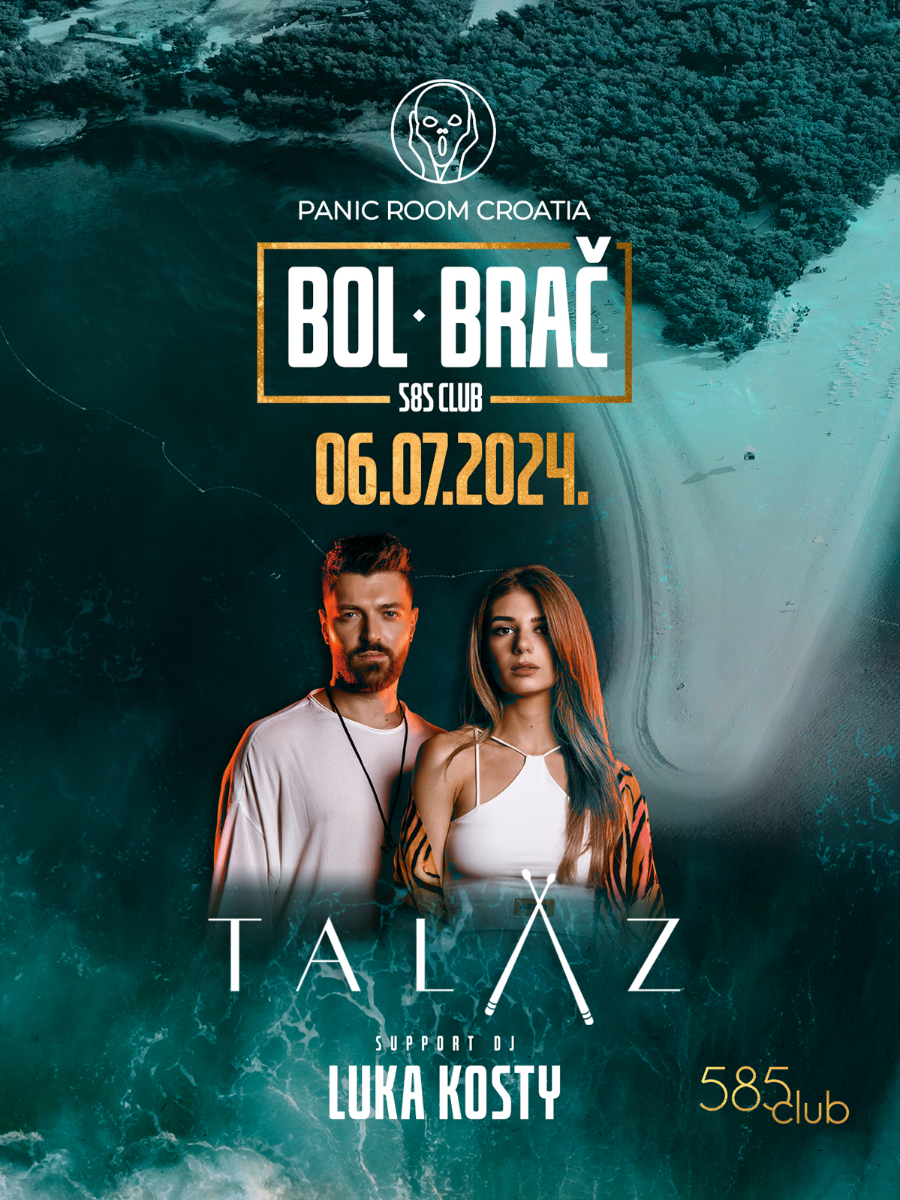 Talaz Ulaznice za Panic Room Croatia presents Talaz @ 585 club, Club 585, Bol ...