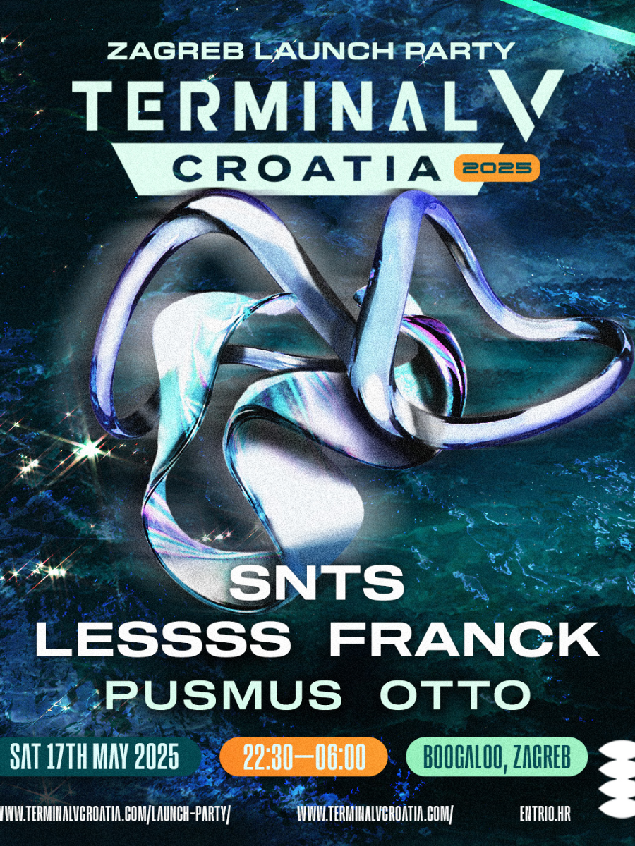 Ulaznice za Terminal V Croatia Launch Party, Klub Boogaloo, Zagreb ...