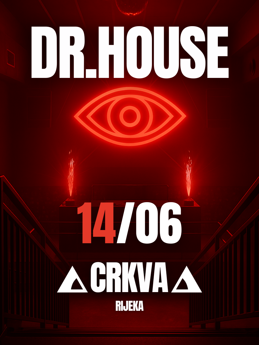 tickets-for-dr-house-crkva-rijeka-klub-crkva-rijeka-saturday-14