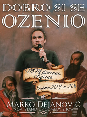 Dobro si se oženio