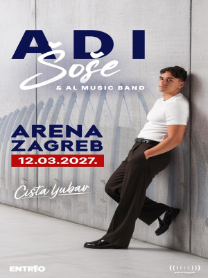Adi Šoše @Arena Zagreb!