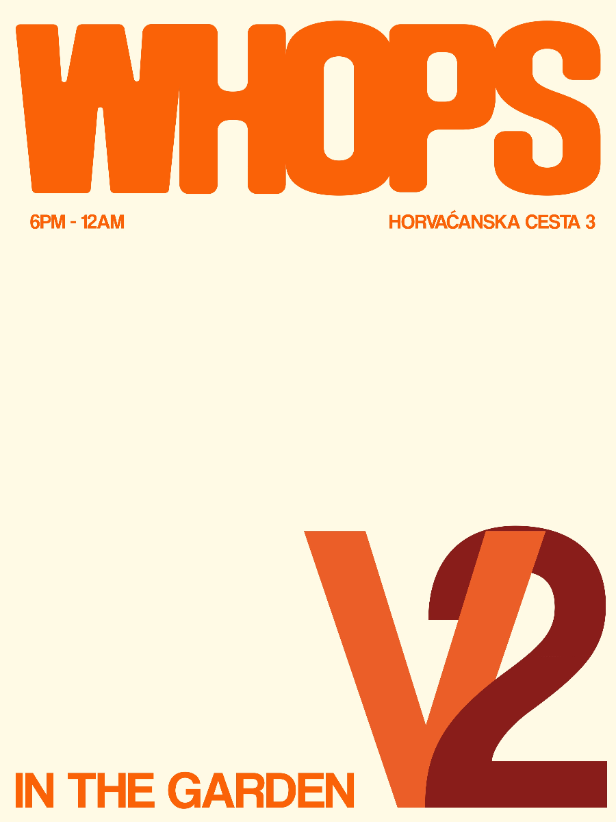 Tickets for WHOPS - In The Garden V2, Hendrick's Gin Garden, Zagreb ...