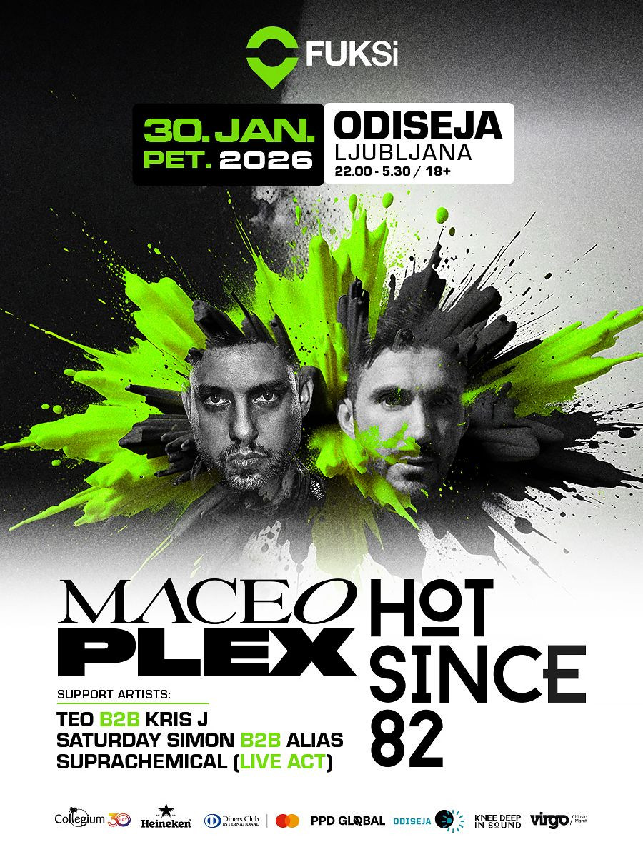Fuksi Tickets für FUKSi 10th Season Opening Celebration; MACEO PLEX, HOT ...
