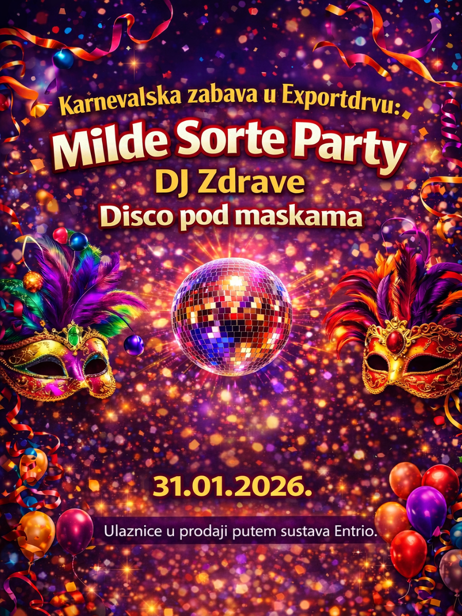 Ulaznice za Milde Sorte Party - Disco pod maskama, Export drvo, Rijeka ...