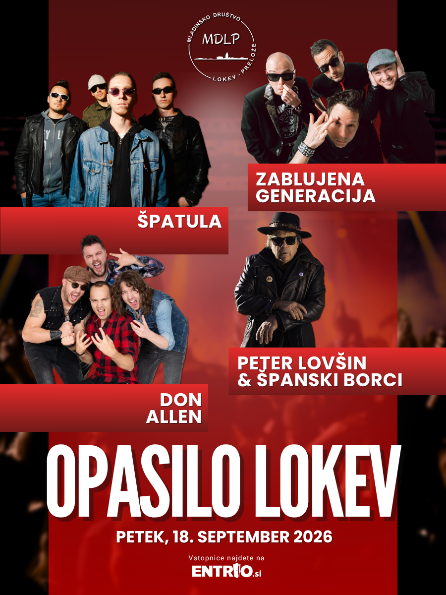 OPASILO LOKEV - Pero Lovšin X Zablujena Generacija X Don Allen