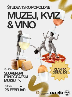 Plakat dogodka Muzej, kviz & vino