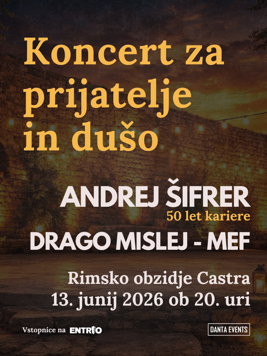ANDREJ ŠIFRER in DRAGO MISLEJ MEF - Koncert za prijatelje in dušo