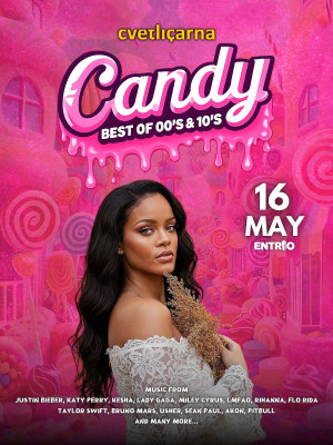 CANDY  (best of 00's & 10's) Season Closing ★ 16. Maj 2026