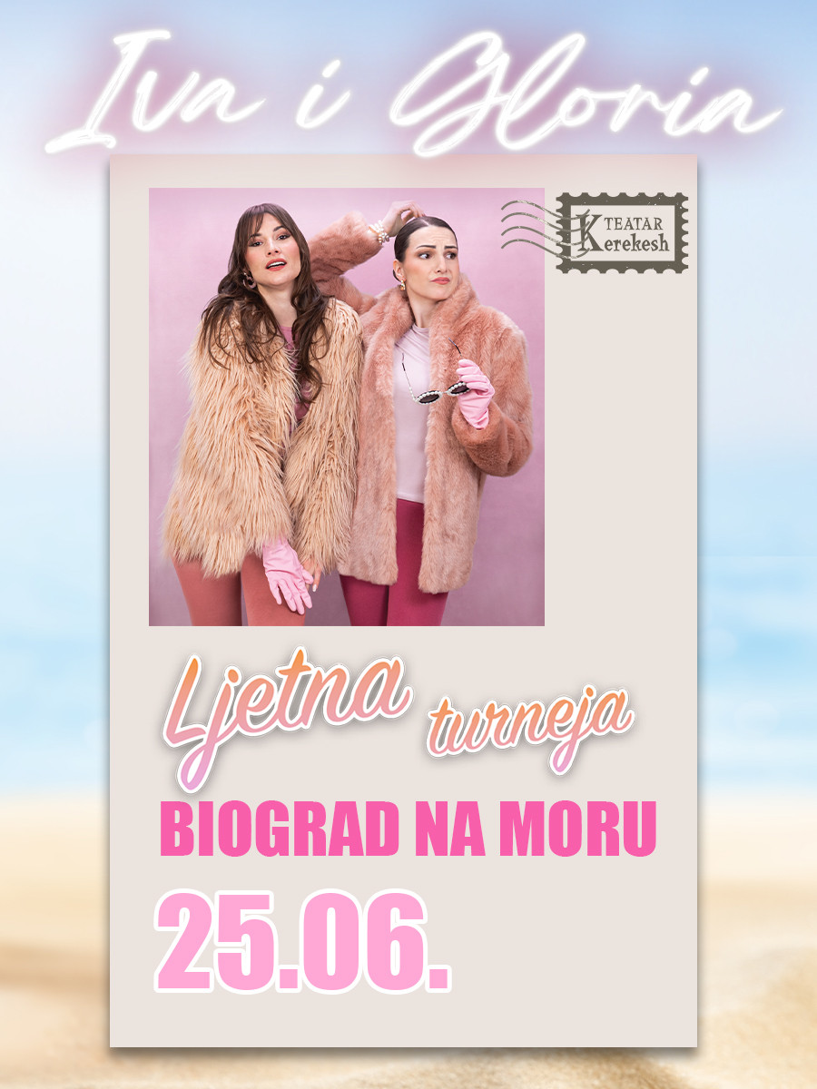 IVA I GLORIA - Kerekesh Teatar @ Biograd na Moru