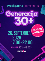 GENERACIJA 30+  SEASON OPENING (26. September 2026)