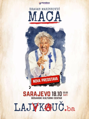 Dragan Marinković Maca - LAJFKOUČ @ BKC Sarajevo