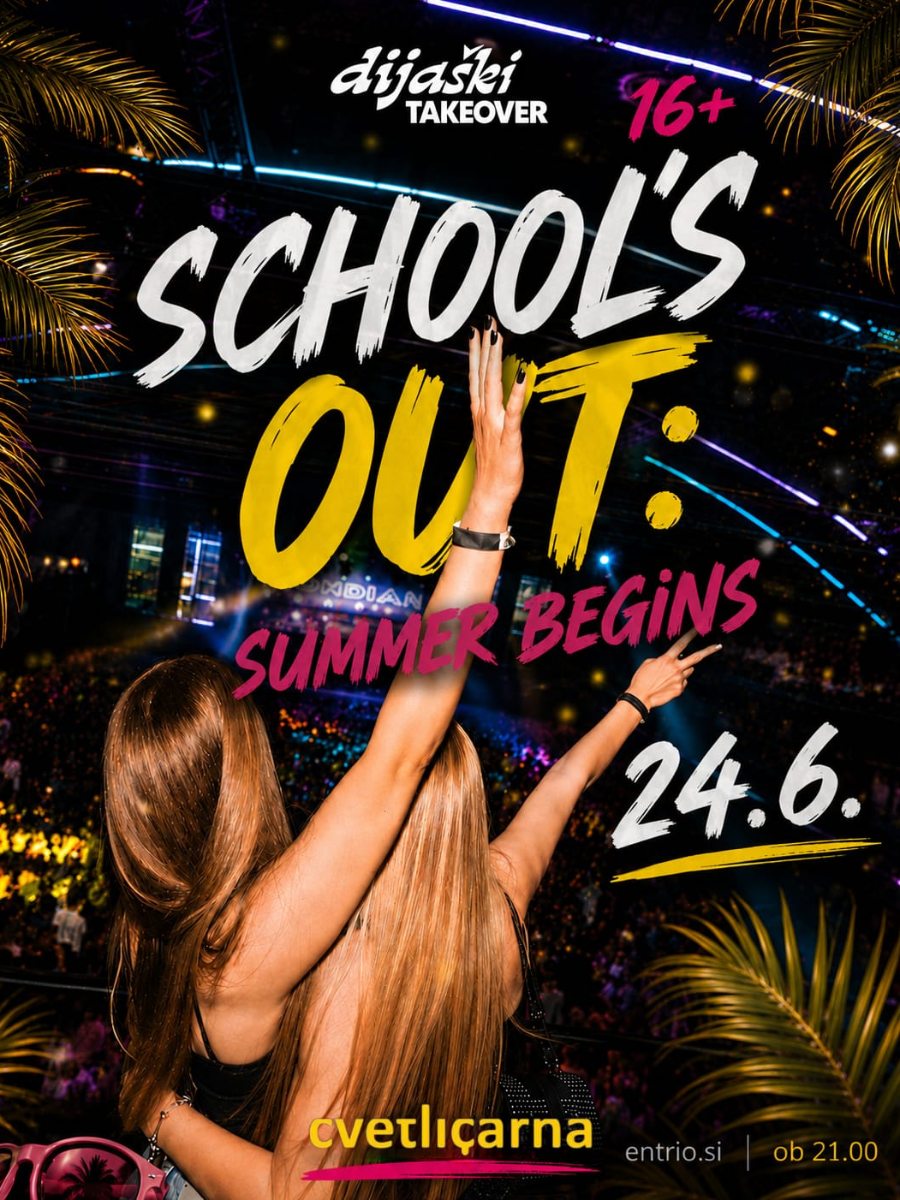 SCHOOL'S OUT x SUMMER BEGINS