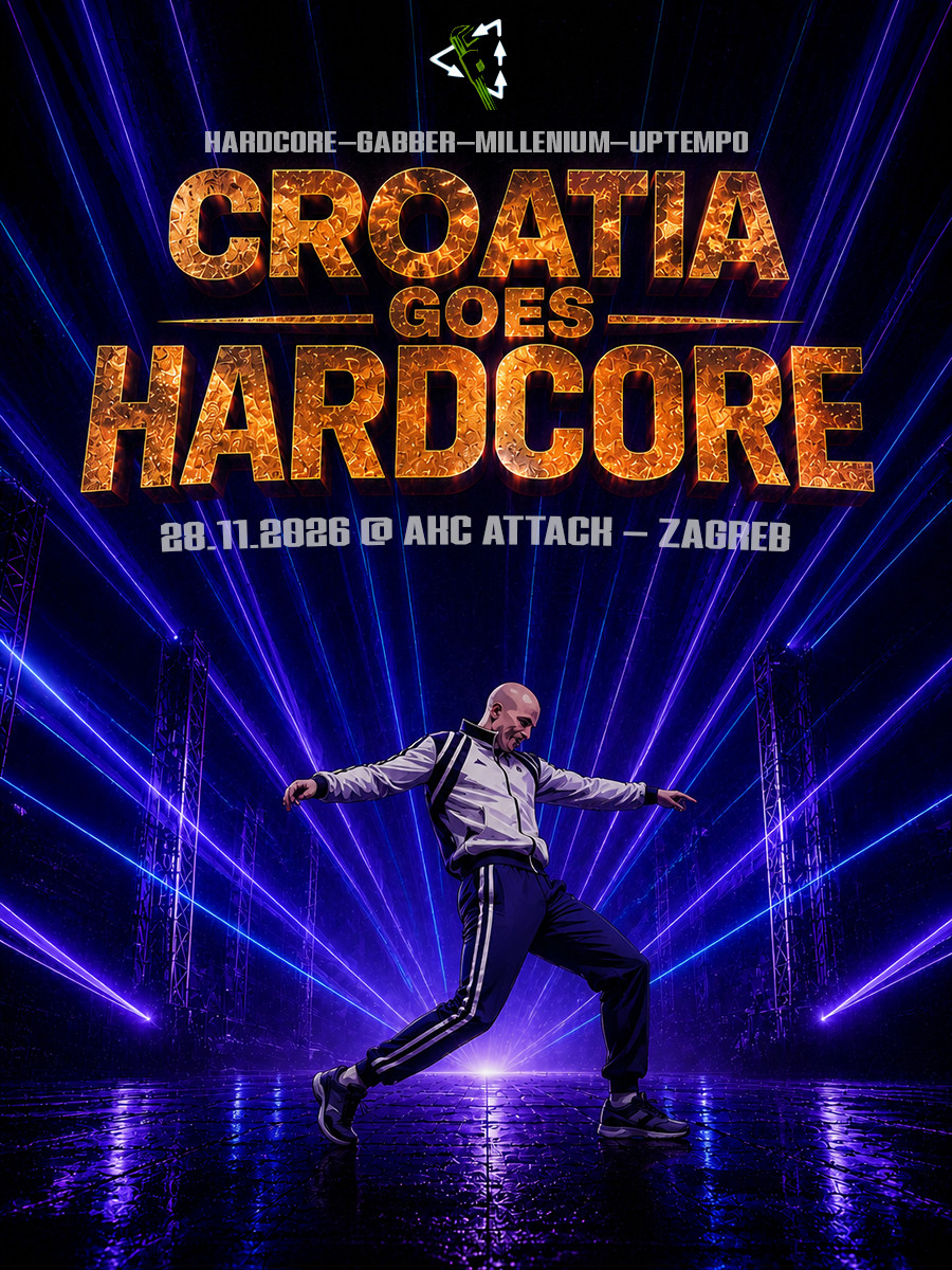 CROATIA GOES HARDCORE