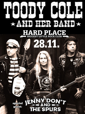 TOODY COLE & JENNY DON'T @ Hard Place 28.11.2026.