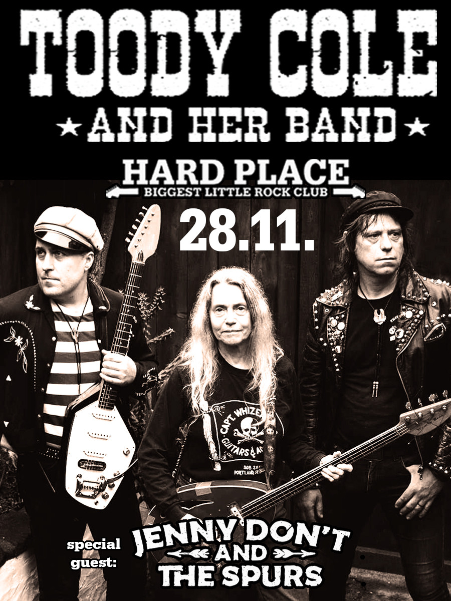 TOODY COLE & JENNY DON'T @ Hard Place 28.11.2026.