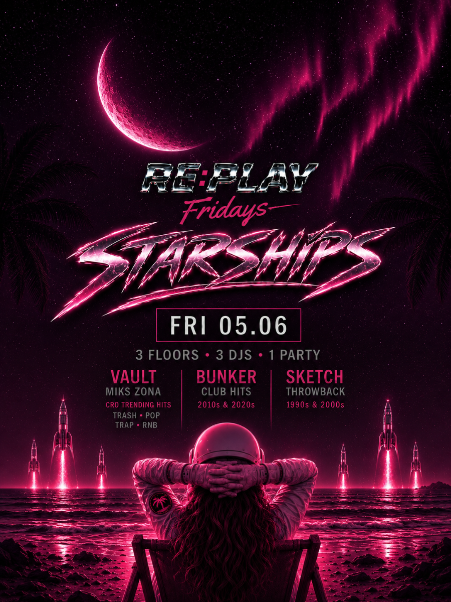 STARSHIPS | RE:PLAY @ OUT BUNKER ILICA 16