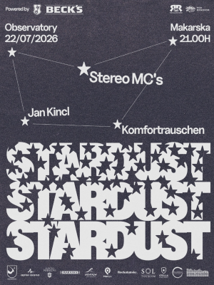 Stereo MC's x Stardust powered by Beck's
