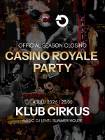 CASINO ROYALE PARTY / CIRKUS CLOSING / 4.7.2026.