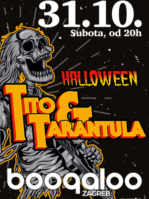 TITO&TARANTULA; HALOWEEN