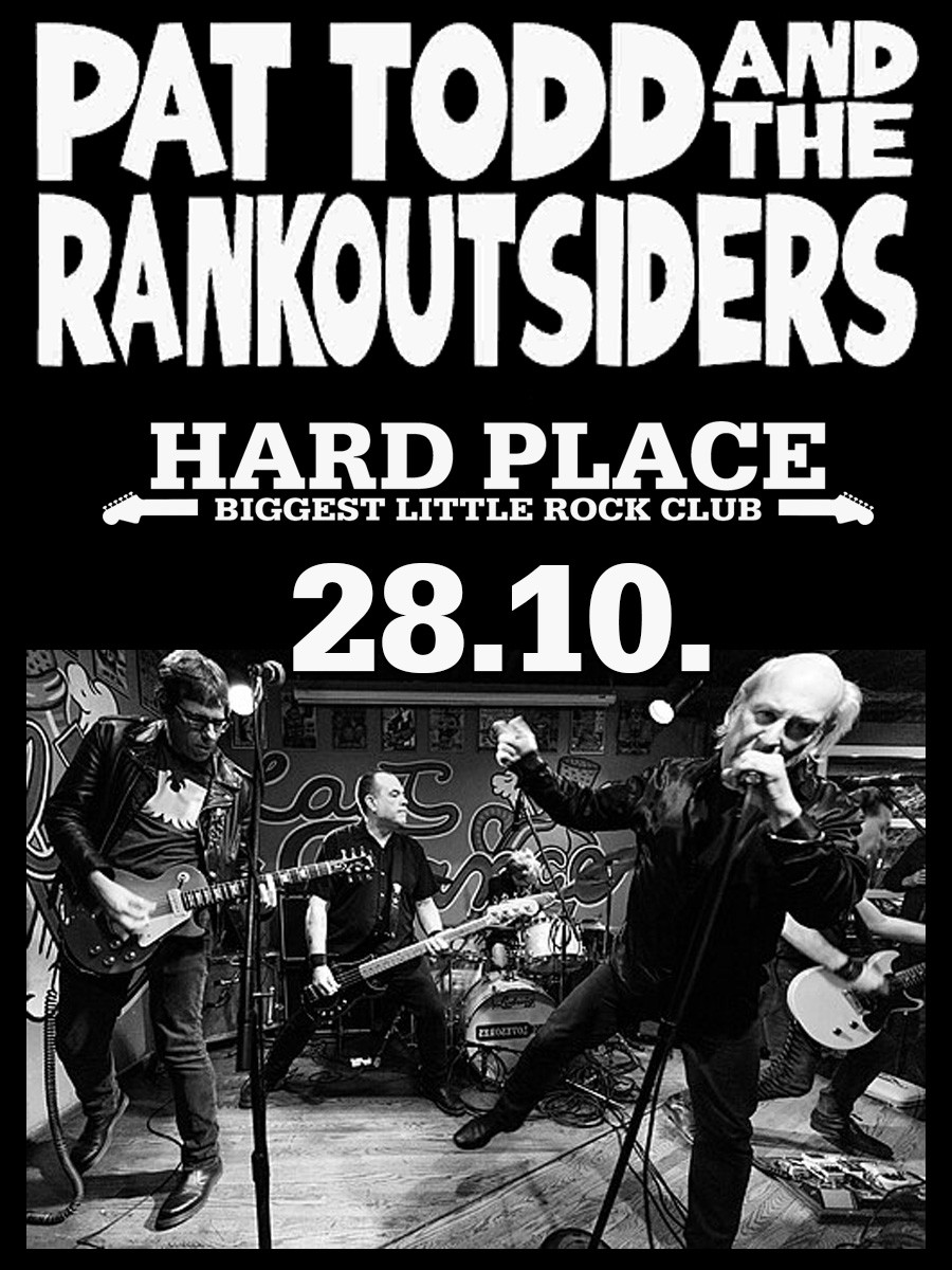 PAT TODD and the Rankoutsiders@ Hard Place 28.10.2026.