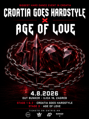 CROATIA GOES HARDSTYLE x AGE OF LOVE | 4.8.