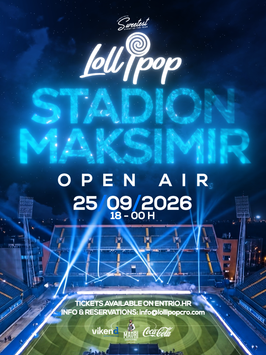 Lollipop Open Air @ Stadion Maksimir, Zagreb
