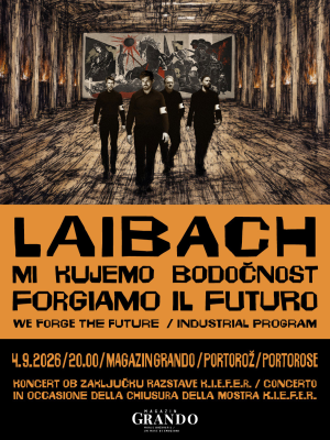 LAIBACH: MI KUJEMO BODOČNOST (WE FORGE THE FUTURE)