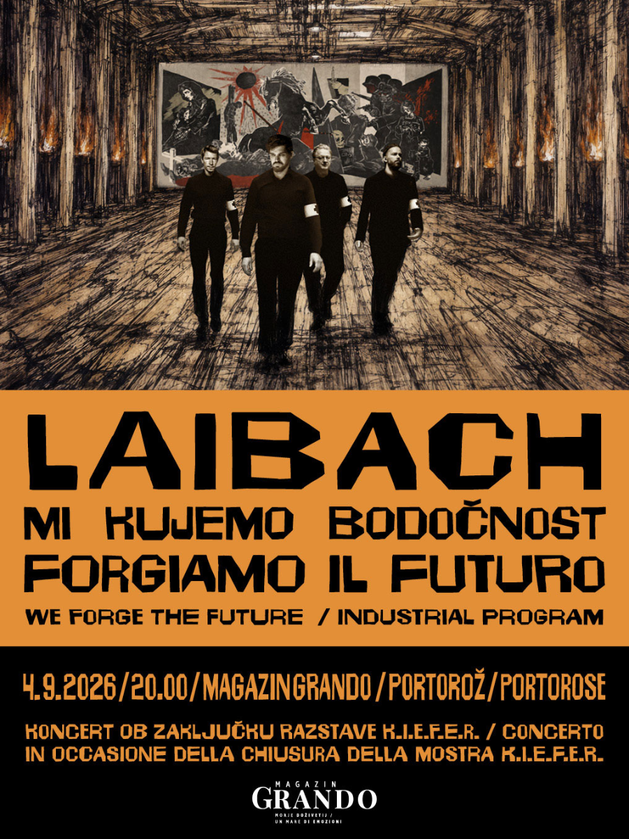 LAIBACH: MI KUJEMO BODOČNOST (WE FORGE THE FUTURE)