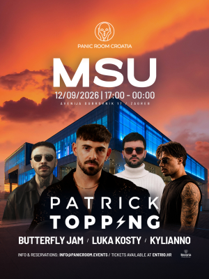 Panic Room Croatia presents Patrick Topping @ MSU