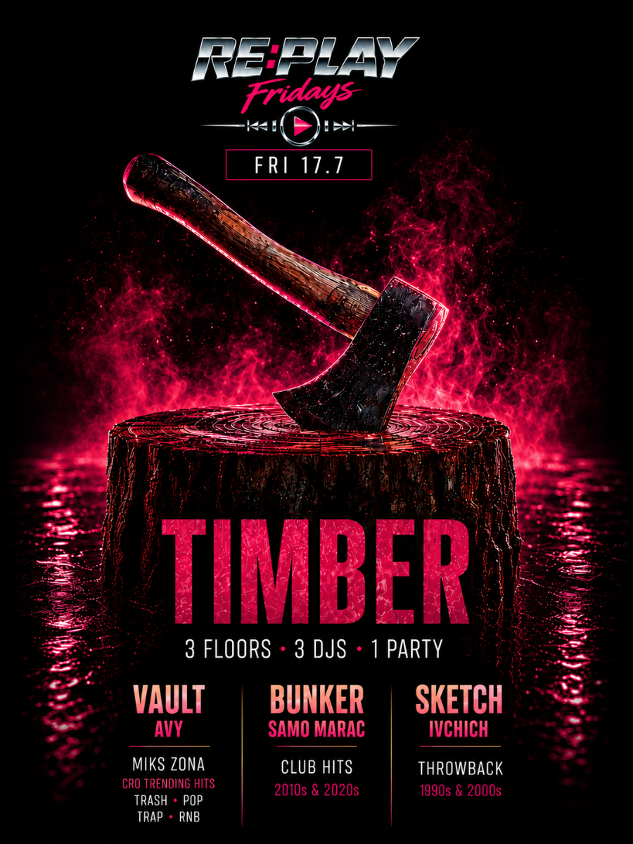 TIMBER | RE:PLAY @ OUT BUNKER ILICA 16