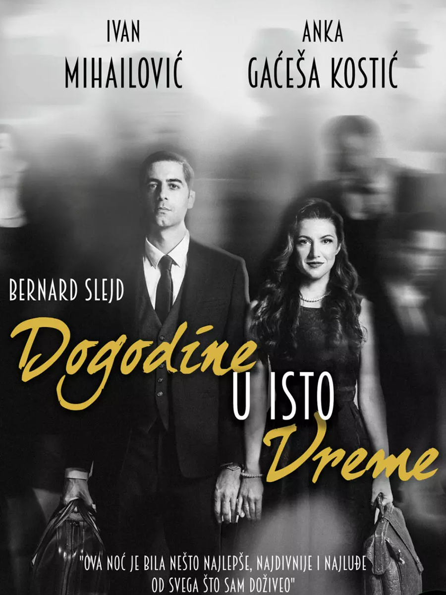 DOGODINE U ISTO VRIJEME, komedija, Split