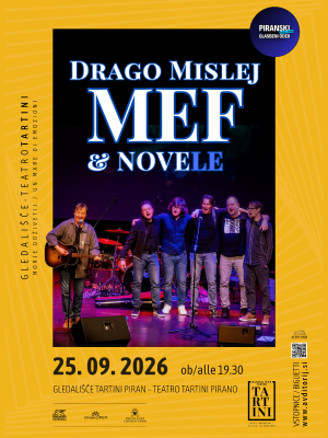 Piranski glasbeni oder: Drago Mislej - Mef & Novele