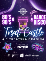 DISCO REVIVAL: 80'S & 90'S DISCO & DANCE @TRSATSKA GRADINA
