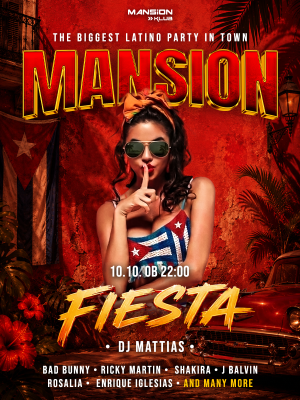 MANSION FIESTA w/ DJ MATTIAS
