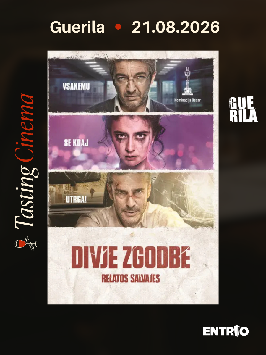 TASTING CINEMA - DIVJE ZGODBE | Guerila