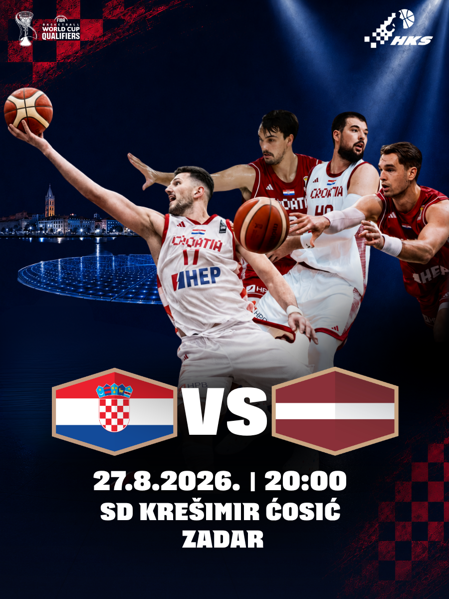 HRVATSKA - LATVIJA // Kvalifikacije za FIBA Svjetsko prvenstvo 2027
