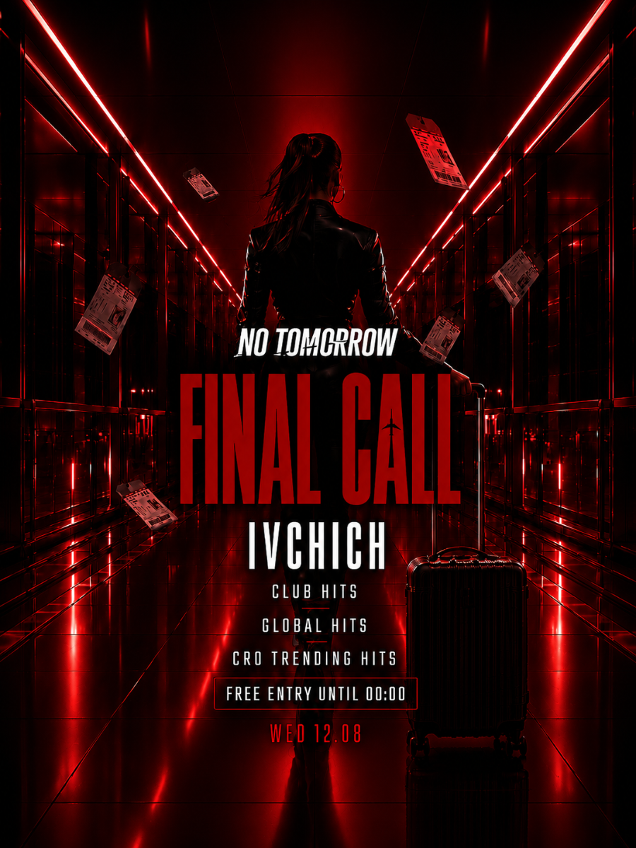 FINAL CALL | NO TOMORROW @ OUT BUNKER ILICA 16