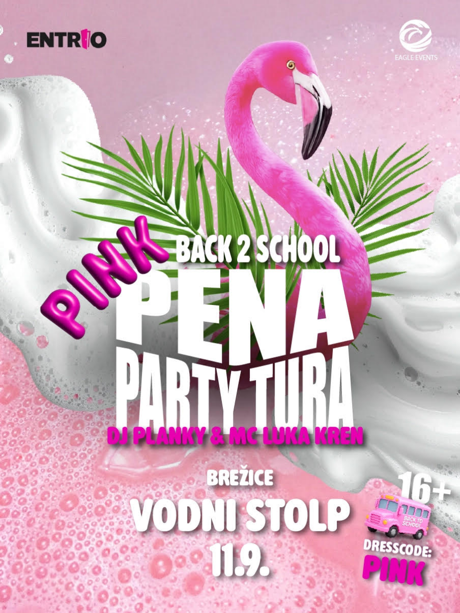 BACK2SCHOOL PINK PENA PARTY // VODNI STOLP //BREŽICE // 11.9.2026