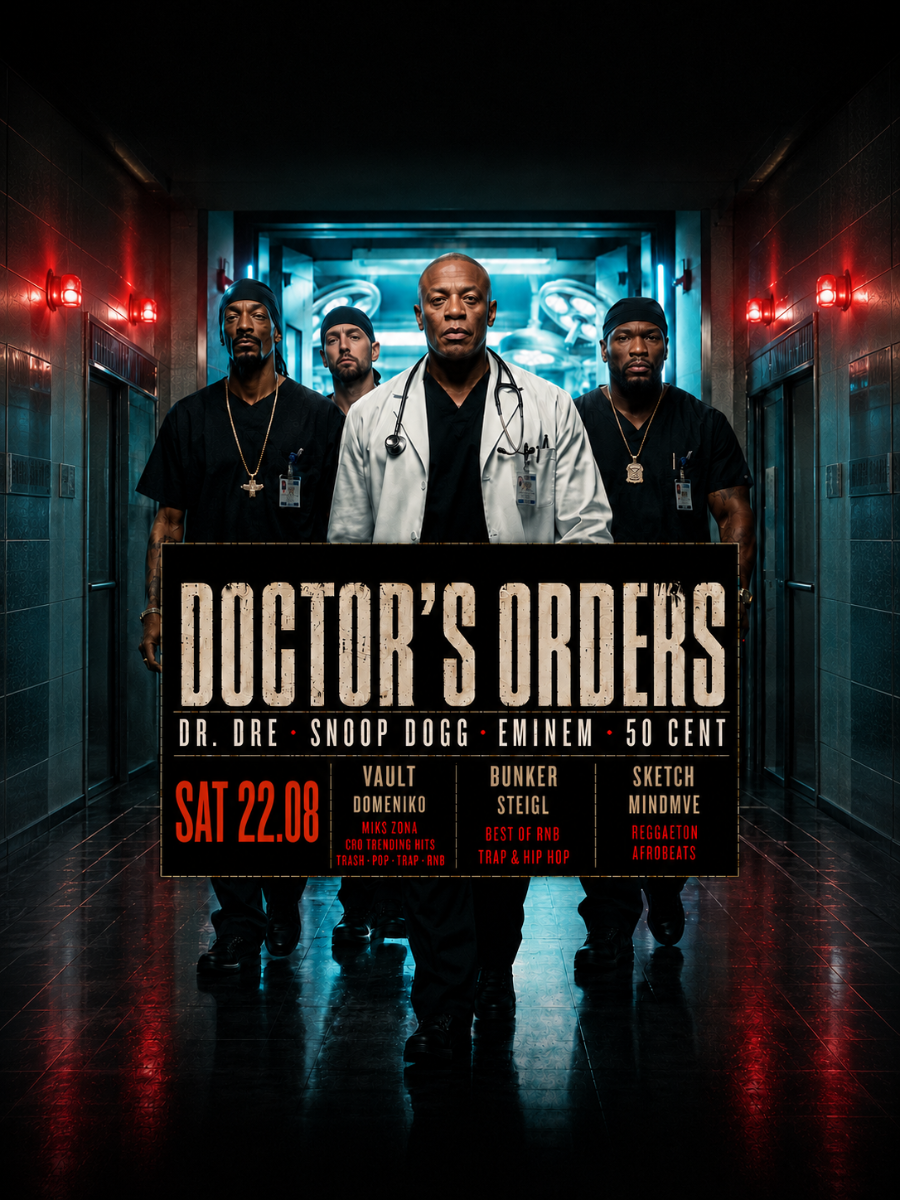 DOCTOR'S ORDERS | DISTRICT @ OUT BUNKER ILICA 16