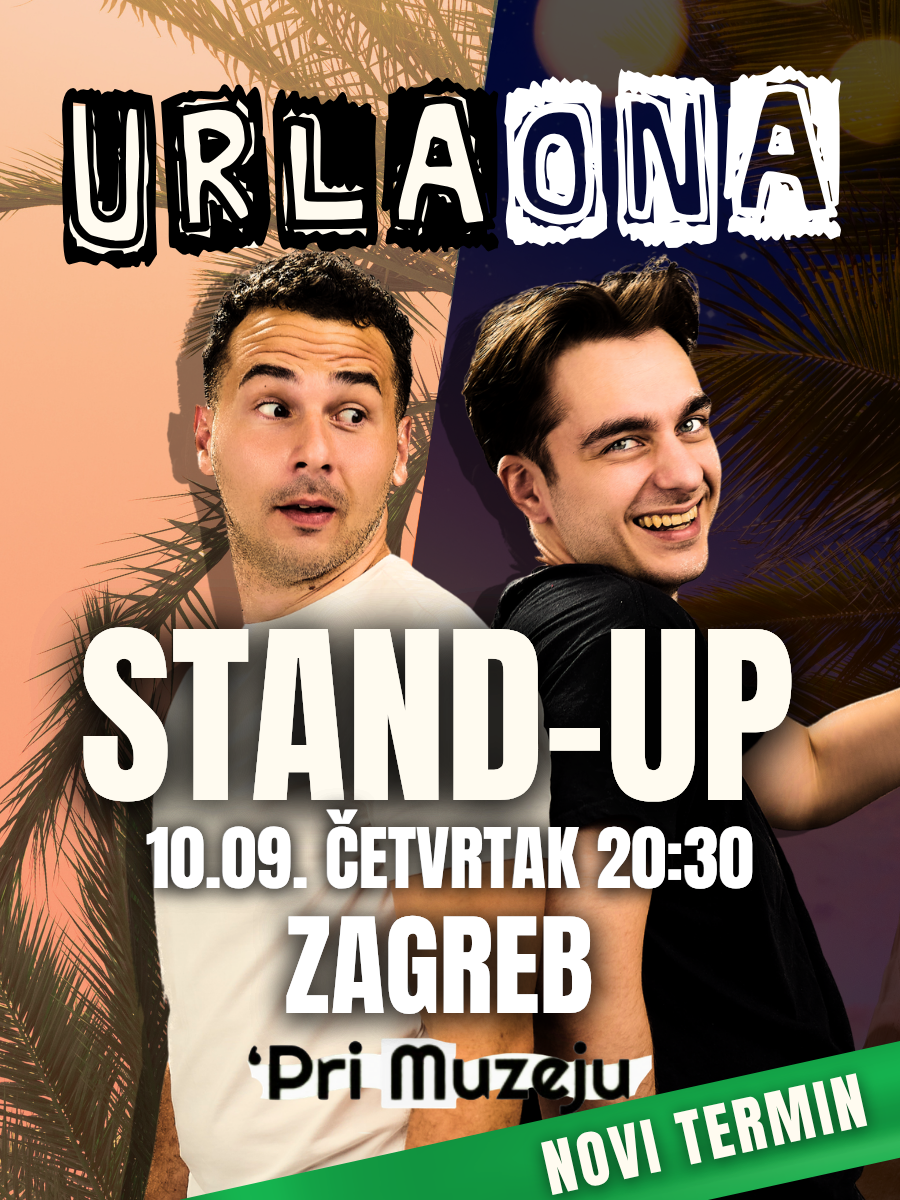 ZAGREB: STAND UP "Urlaona" II Leon i Antonio