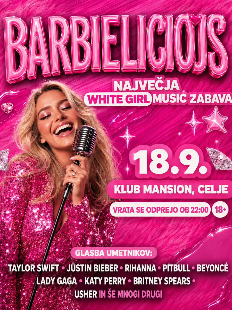 Barbielicious x Mansion CELJE | 18.9.