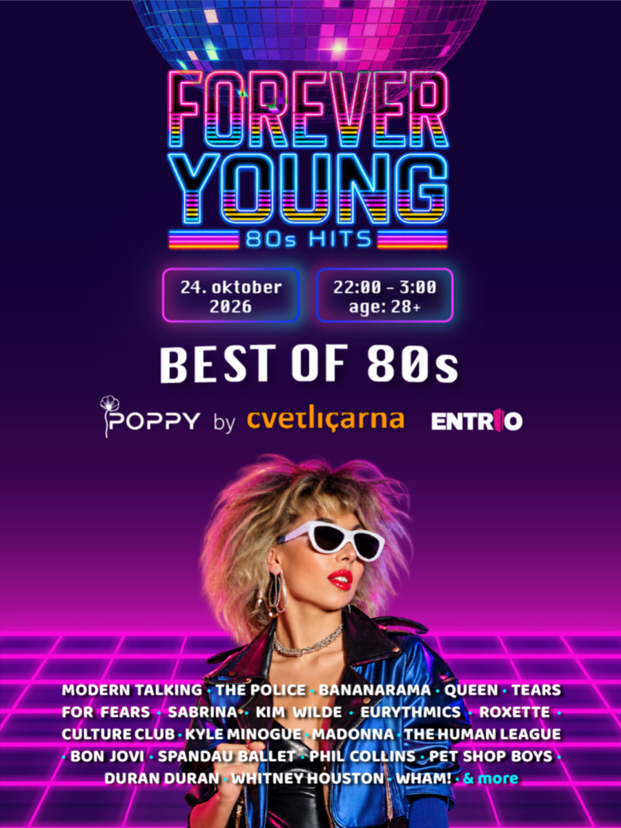 FOREVER YOUNG (80s hits), 24. Oktober 2026 @ POPPY by Cvetličarna