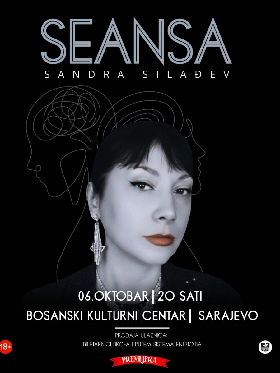 SANDRA SILAĐEV - PREMIJERA - PREDSTAVA "SEANSA"