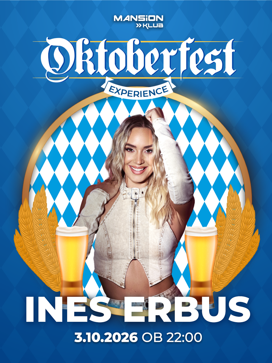INES ERBUS // MANSION OKTOBERFEST