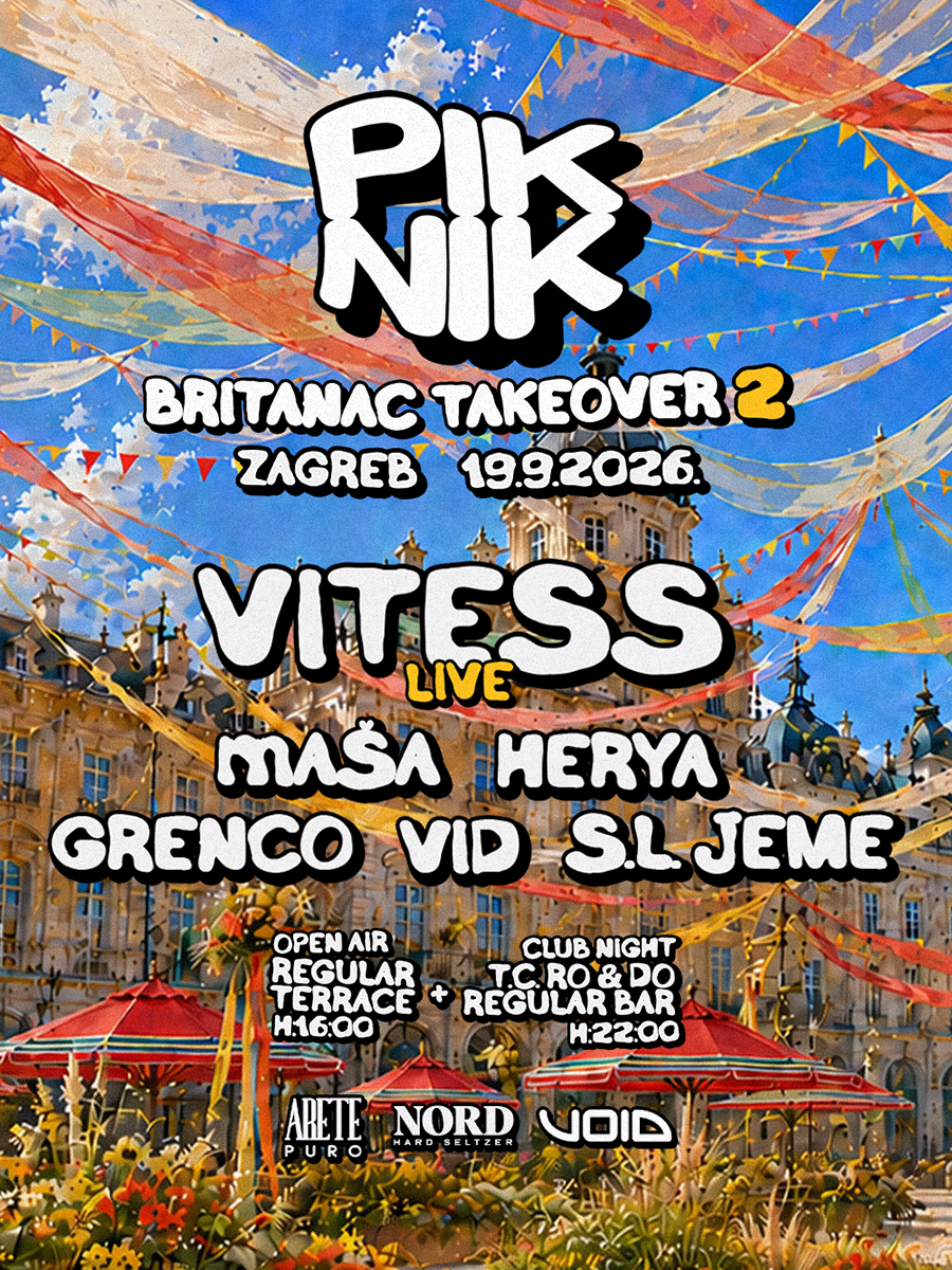 Piknik pres. Britanac Takeover 2 Day & night w/ Vitess Live & maša