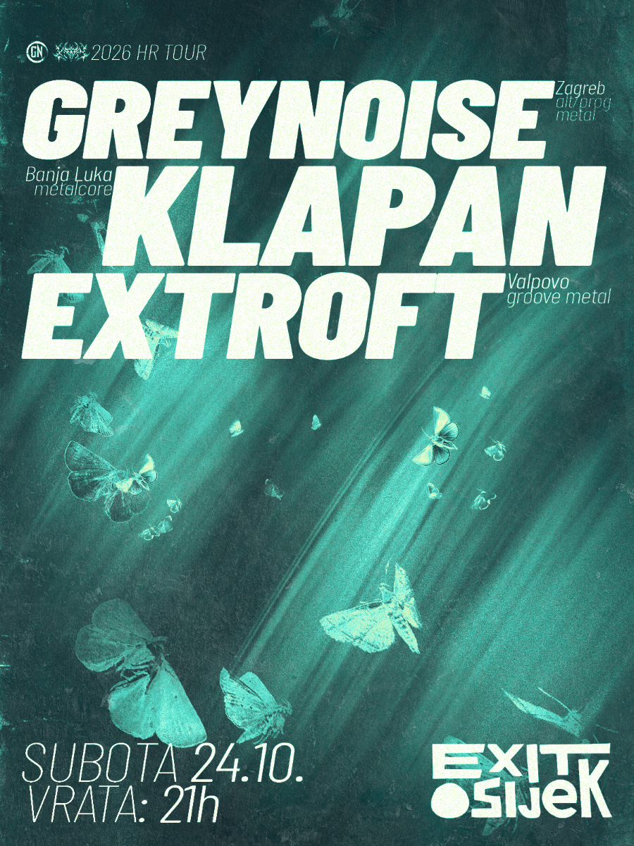 Diskonnekt tour - GreyNoise, Klapan, Extroft