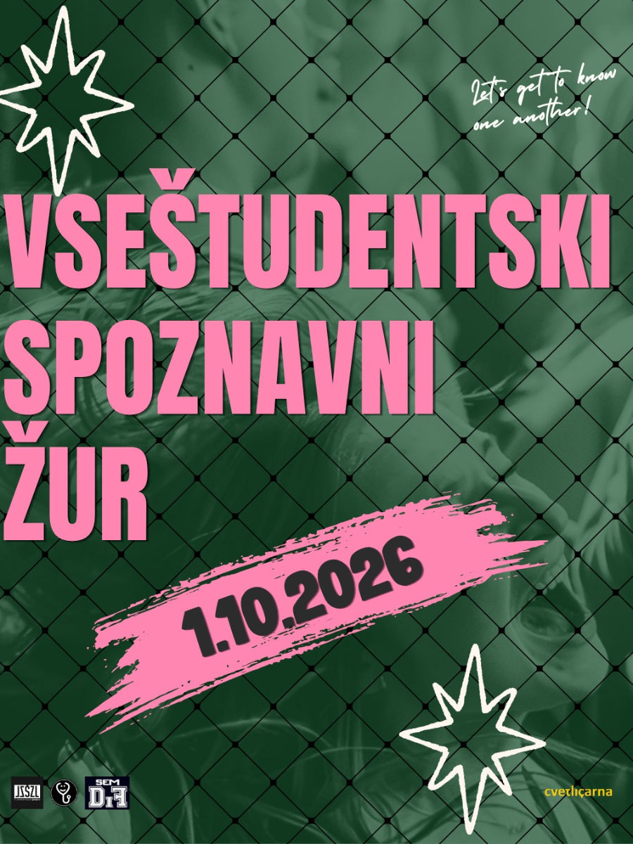 VseŠtudentski Spoznavni žur // 01.10.2026 // @Cvetličarna