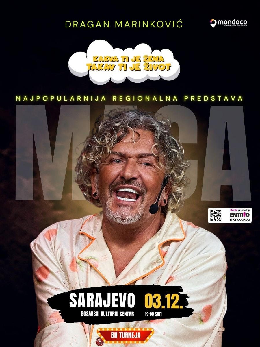DRAGAN MARINKOVIĆ MACA - KAKVA TI JE ŽENA TAKAV TI JE ŽIVOT - SARAJEVO